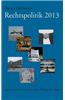 Rechtspolitik 2013