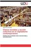 Clases Sociales y Accion Colectiva En El Capitalismo Contemporaneo