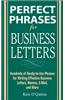 Perfect Phrases for Business Letters