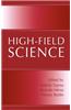 High-Field Science