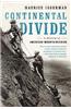 Continental Divide: A History of American Mountaineering