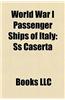 World War I Passenger Ships of Italy