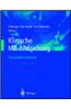 Klinische MR-Bildgebung: Eine Praktische Anleitung