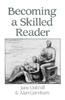 Becoming a Skilled Reader