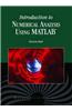 Introduction to Numerical Analysis Using MATLAB