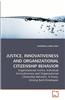 Justice, Innovativeness and Organizational Citizenship Behavior
