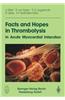 Facts and Hopes in Thrombolysis in Acute Myocardial Infarction