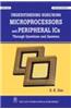 Understanding 8085/8086 Microprocessor and Peripheral ICs: Through Question and Answer