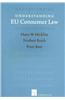Understanding Eu Consumer Law