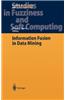 Information Fusion in Data Mining