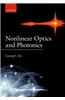 Nonlinear Optics and Photonics
