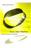Dual Labor Markets: A Macroeconomic Perspective