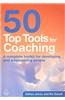 50 Top Tools for Coaching: A Complete Toolkit for Developing and Empowering People