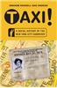 Taxi!: A Social History of the New York City Cabdriver