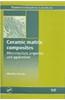 Ceramic Matrix Composites: Microstructure, Properties and Applications