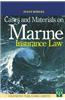 Cases and Materials on Marine Insurance Law