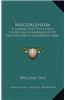 Magdalenism: A Inquiry Into the Extent, Causes, and Consequences of Prostitution in Edinburgh (1840)