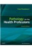 Pathology for the Health Professions