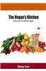 The Vegan?s Kitchen: Easy Way of Cooking Vegan