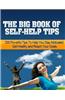 The Big Book of Self-Help Tips: 200 Powerful Tips to Help You Stay Motivated