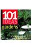 101 Ideas Gardens
