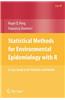 Statistical Methods for Environmental Epidemiology with R