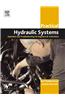 Practical Hydraulic Systems: Operation and Troubleshooting for Engineers and Technicians