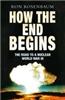 How The End Begins: The Road to a Nuclear World War III