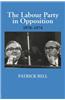 The Labour Party in Opposition 1970-1974