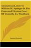 Anonymous Letter To William M. Springer In The Contested Election Case Of Donnelly Vs. Washburn