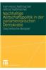 Nachhaltige Wirtschaftspolitik in Der Parlamentarischen Demokratie: Das Britische Beispiel