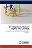 Development, Human Rights and Conflict