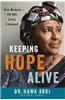 Keeping Hope Alive: One Woman: 90,000 Lives Changed