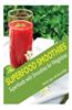 Superfood Smoothies: Superfoods with Smoothies for Weightloss
