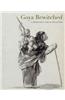 Goya Bewitched: A Drawings Album Reunited