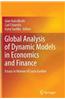 Global Analysis of Dynamic Models in Economics and Finance