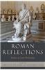 Roman Reflections: Studies in Latin Philosophy