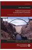 Smith, Currie & Hancock's Federal Government Construction Contracts: A Practical Guide for the Industry Professional