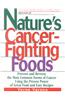 Nature's Cancer-Fighting Foods