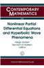 Nonlinear Partial Differential Equations and Hyperbolic Wave Phenomena