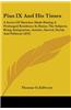 Pius IX and His Times: A Series of Sketches Made During a Prolonged Residence in Rome; The Subjects Being Antiquarian, Artistic, Sacred, Soci