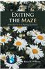 Exiting the Maze
