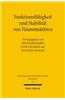 Funktionsfahigkeit Und Stabilitat Von Finanzmarkten