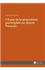L'Essor de La Proposition Participiale En Moyen Francais