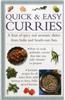 Quick & Easy Curries: A Feast of Spicy and Aromatic Dishes from India and South-East Asia