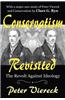 Conservatism Revisited: The Revolt Against Ideology