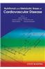Nutritional and Metabolic Bases of Cardiovascular Disease