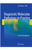 Diagnostic Molecular Pathology in Practice: A Case-Based Approach