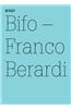 Bifo - Franco Berardi: Ironic Ethics