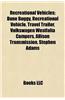 Recreational Vehicles: Dune Buggy, Recreational Vehicle, Travel Trailer, Daihatsu Fellow Max, Allison Transmission